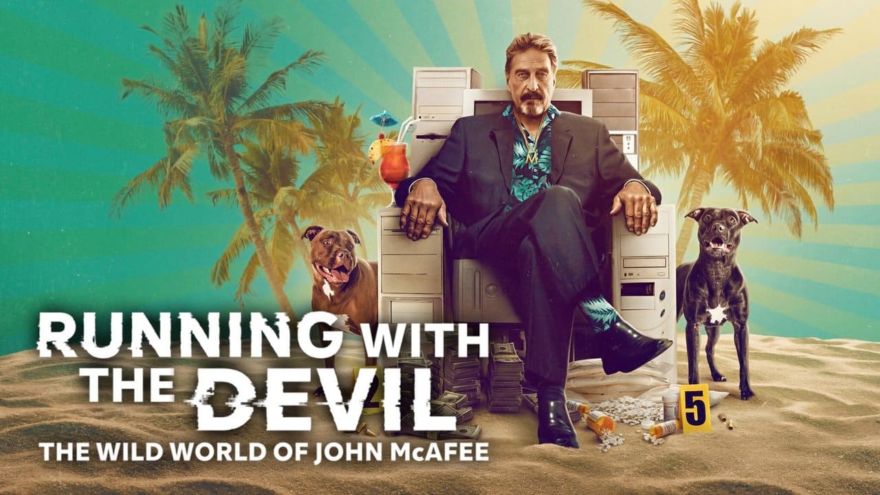 Image de présentation de l'article : Le documentaire Running with the Devil : The wild world of John McAfee est disponible sur Netflix